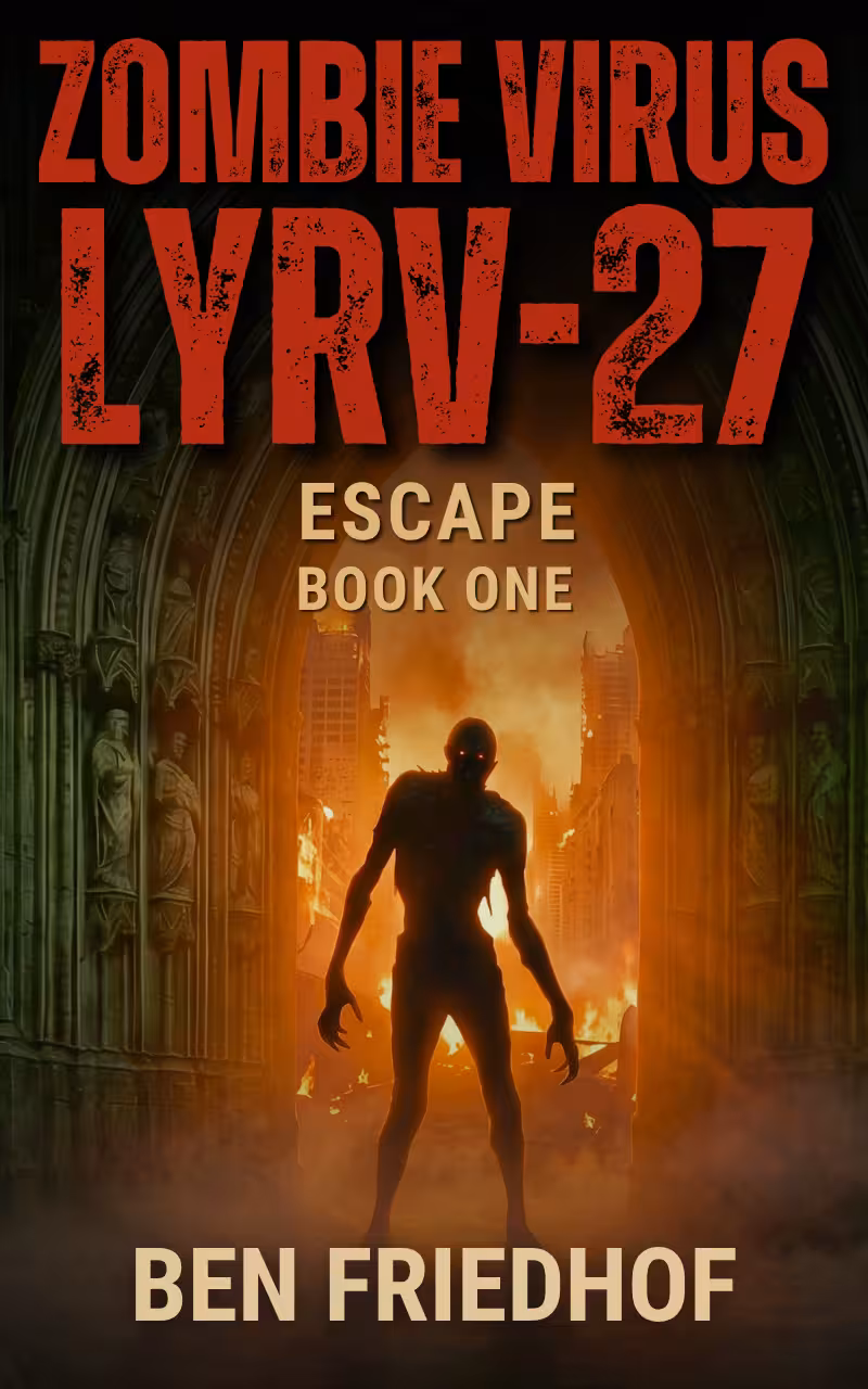 Zombie Virus LYRV-27: Escape – Book Cover